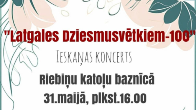 Ieskaņas koncerts "Latgales Dziesmusvētkiem - 100"