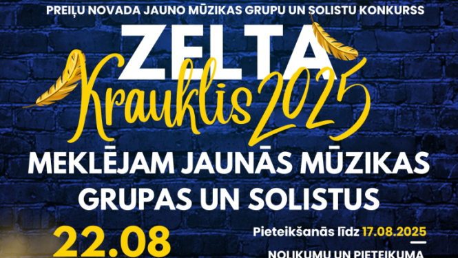 Aicinām piedalīties mūzikas konkursā “Zelta Krauklis 2025”