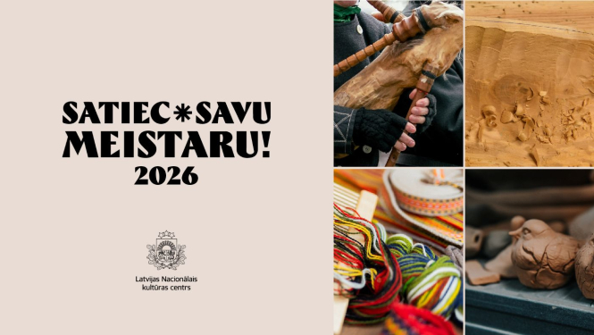 Aprīlī visā Latvijā notiks pasākums “Satiec savu meistaru!”