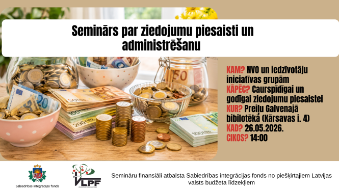 Semināru par ziedojumu piesaisti un administrēšanu
