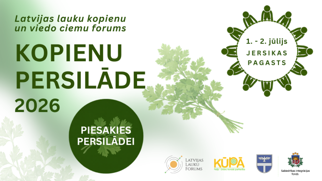 Latvijas Lauku forums aicina lauku kopienu aktīvistus un citus interesentus uz Kopienu persilādi 2026. gada 1.–2. jūlijā Līvānu novada Jersikas pagastā