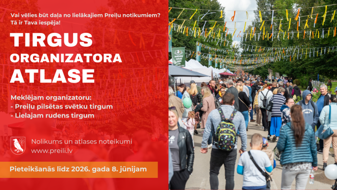 Tiek izsludināta Preiļu pilsētas svētku tirgus un Lielā rudens tirgus organizētāja atlase