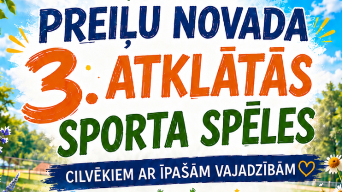 Preiļu novada 3. atklātās sporta spēles cilvēkiem ar īpašām vajadzībām