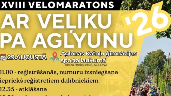 Velomaratons "Ar veļiku pa Aglyunu 2026" 