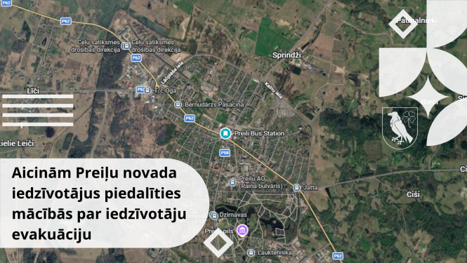 Aicinām Preiļu novada iedzīvotājus piedalīties mācībās par iedzīvotāju evakuāciju