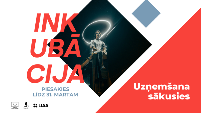Atvērta pieteikšanās Biznesa inkubācijas programmai – uzņēmēji var saņemt līdz 70% atbalstu