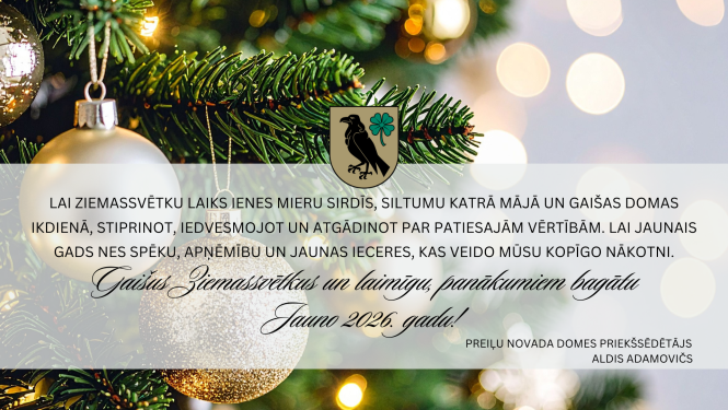 Gaišus Ziemassvētkus un laimīgu, panākumiem bagātu Jauno 2026. gadu!