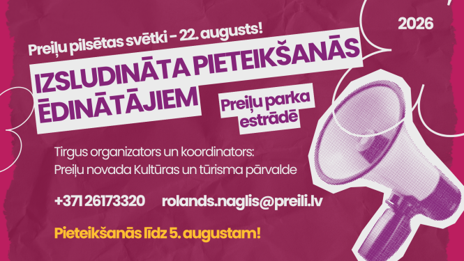 Izsludināta pieteikšanās ēdinātājiem Preiļu pilsētas svētku vakara koncertā