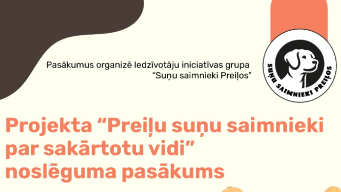 Projekta "Preiļu suņu saimnieki par sakārtotu vidi" noslēguma pasākums