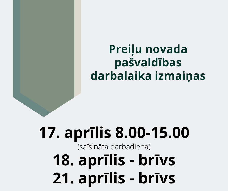 Preiļu novada pašvaldības darbalaika izmaiņas svētkos