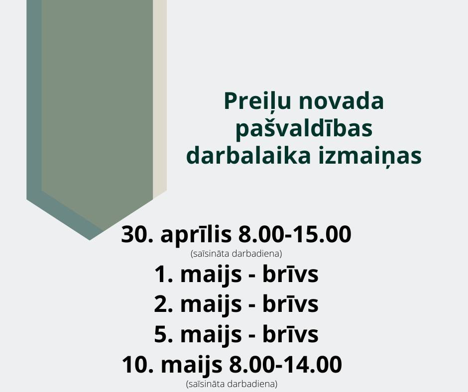 Preiļu novada pašvaldības darbalaika izmaiņas svētkos