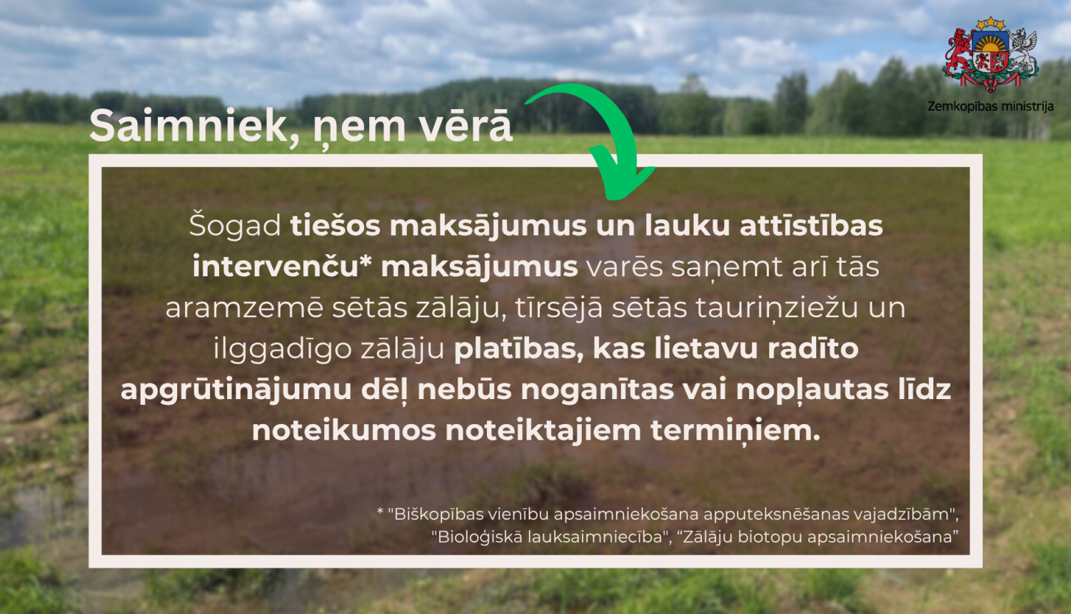 Nelabvēlīgo laikapstākļu dēļ Zemkopības ministrija lauksaimniekiem atvieglo zālāju noganīšanas un pļaušanas termiņu prasības