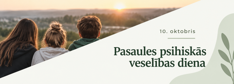 10. oktobris - Pasaules psihiskās veselības diena