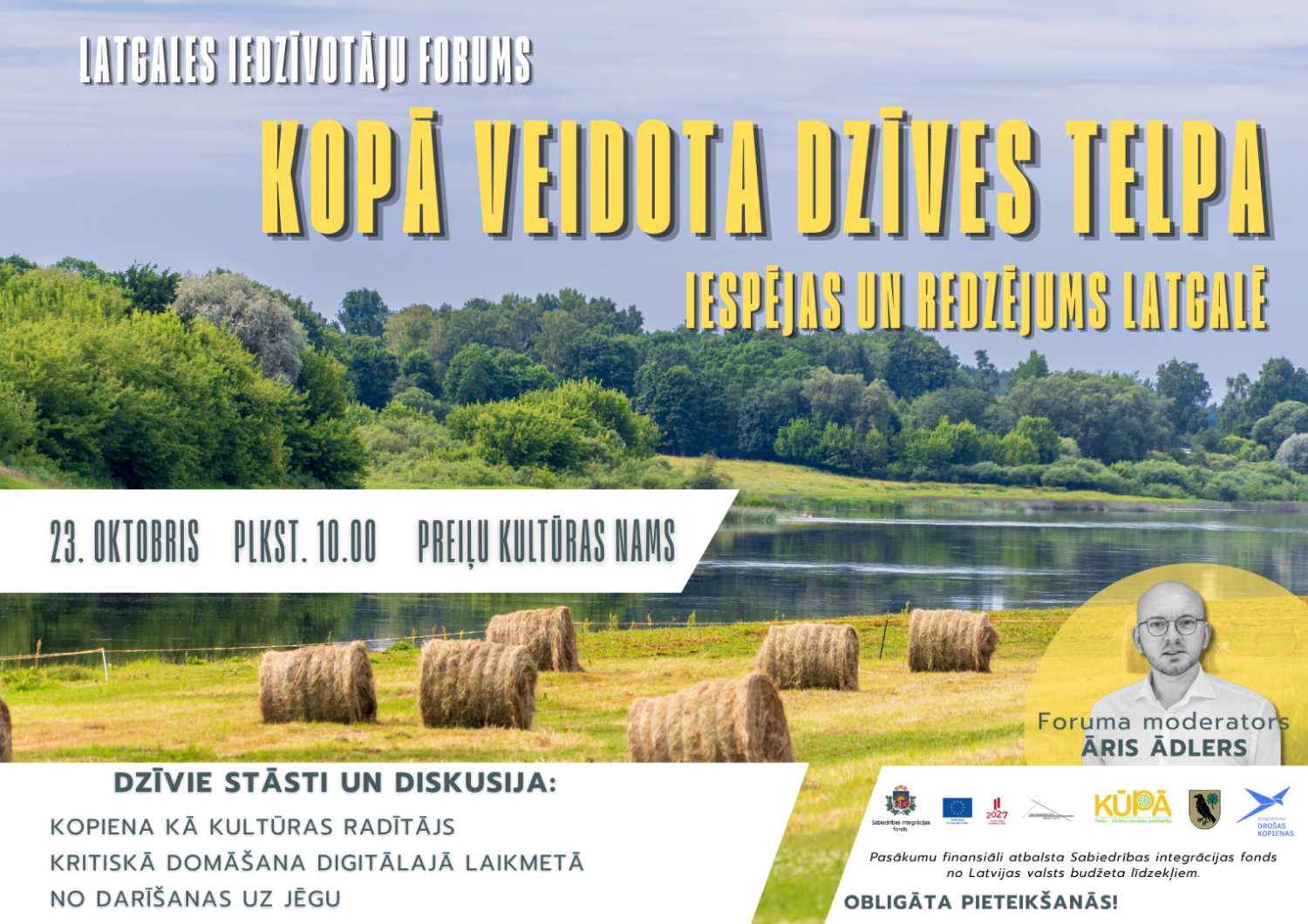 Latgales iedzīvotāju forums "KOPĀ VEIDOTA DZĪVES TELPA: Iespējas un redzējums Latgalē"
