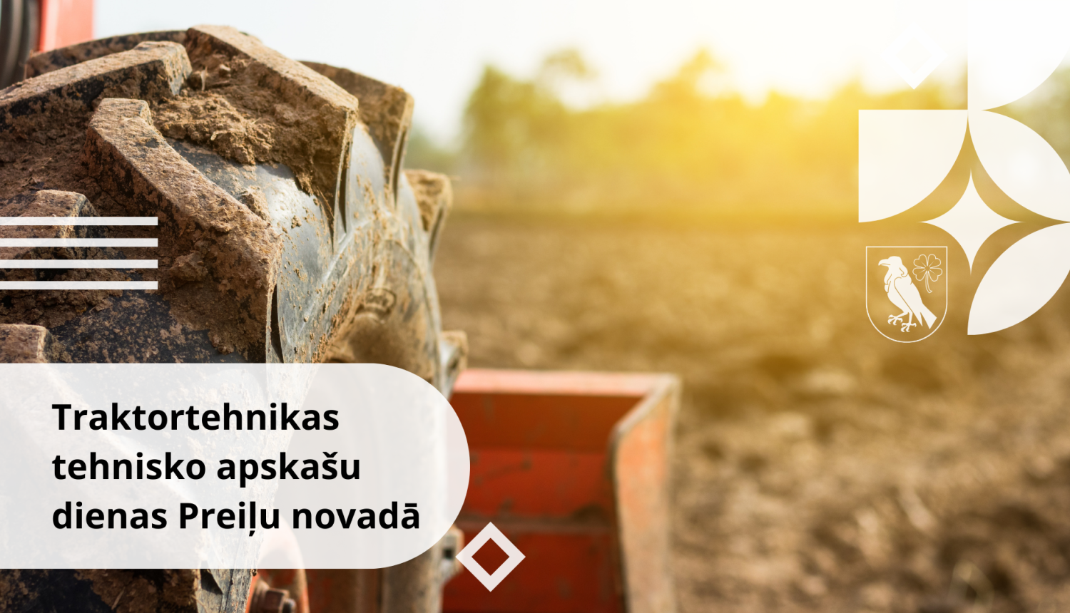 Traktortehnikas tehnisko apskašu dienas Preiļu novadā