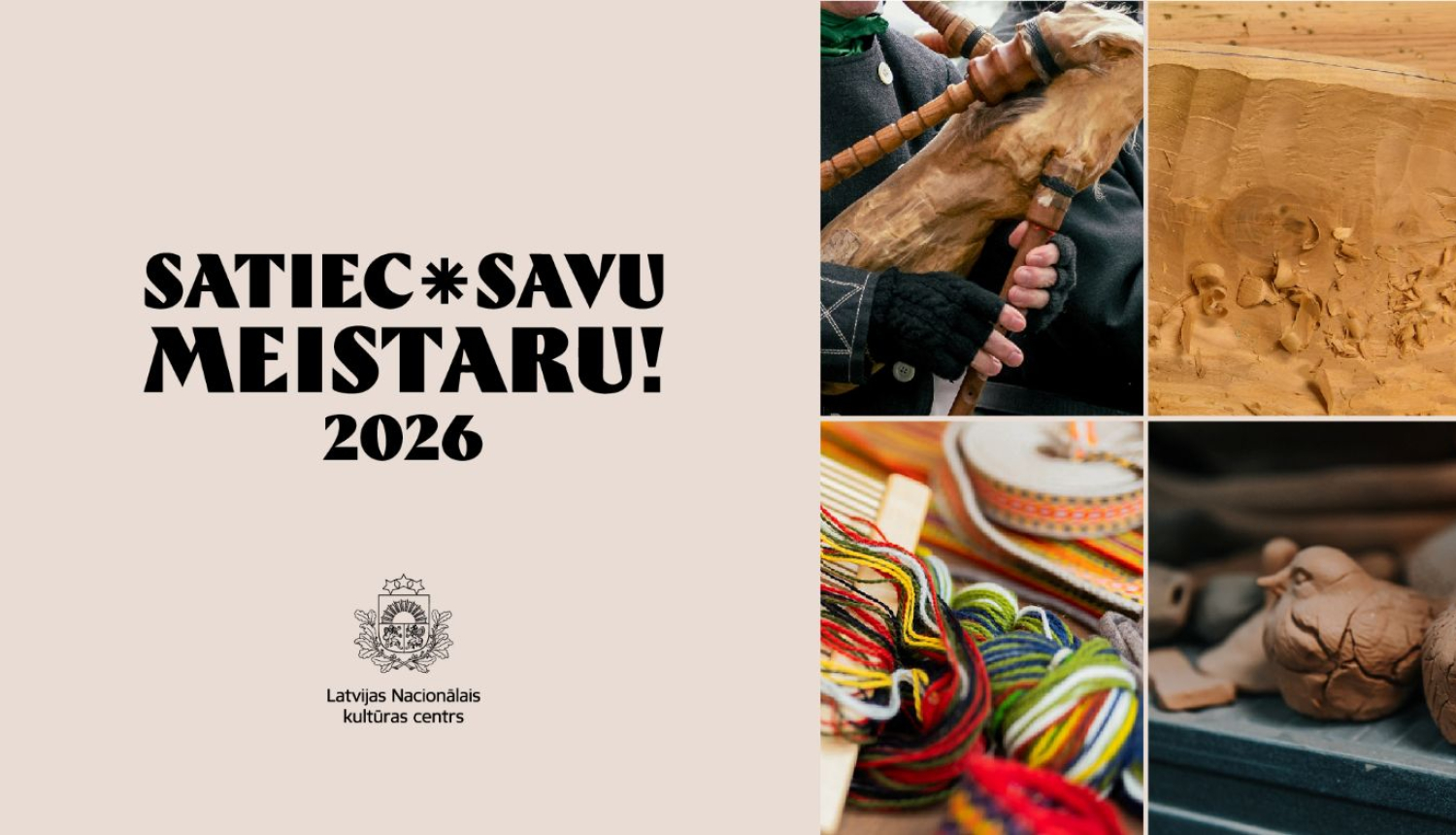 Aprīlī visā Latvijā notiks pasākums “Satiec savu meistaru!”