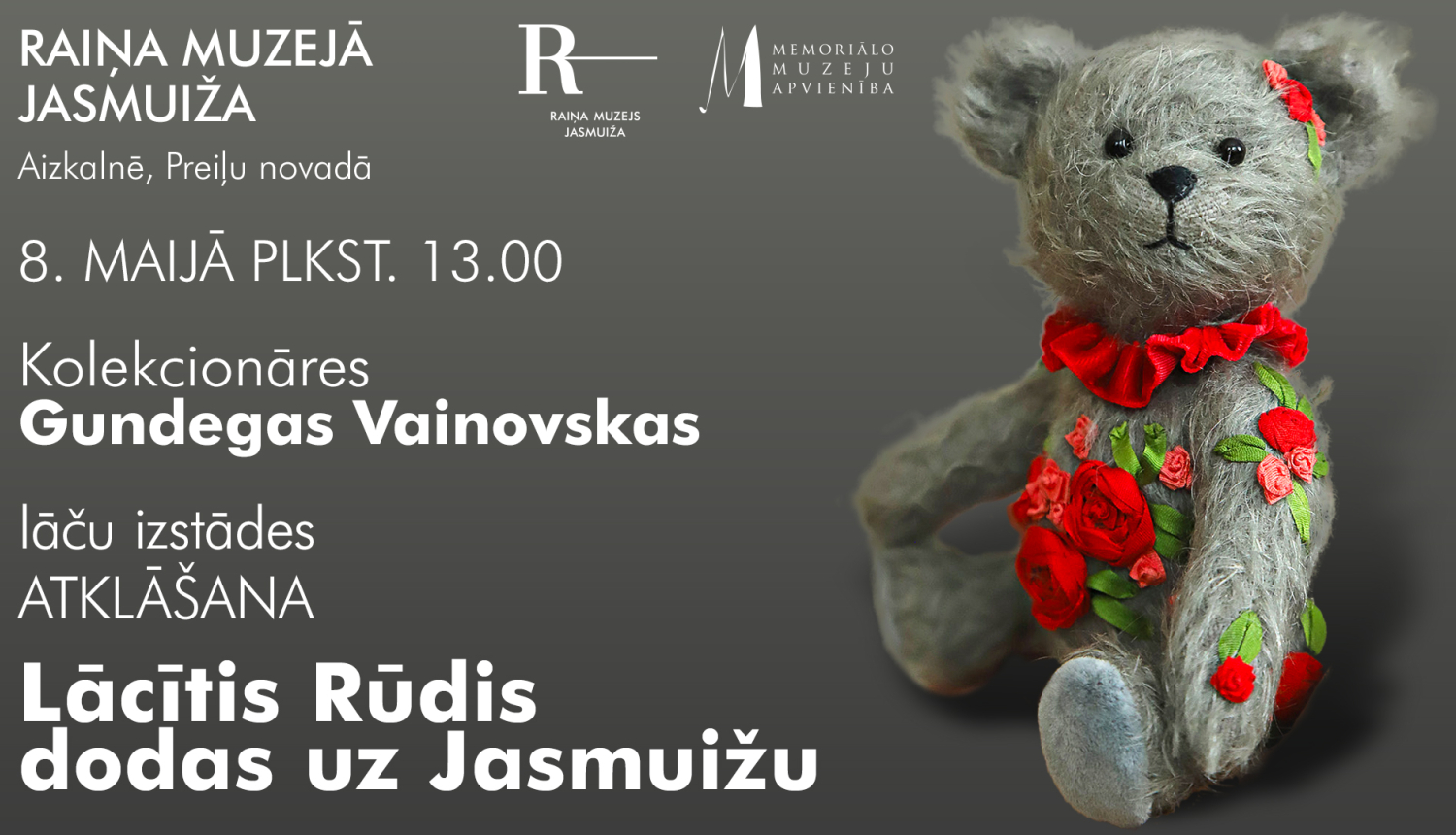 Izstādes “Lācītis Rūdis dodas uz Jasmuižu” atklāšana