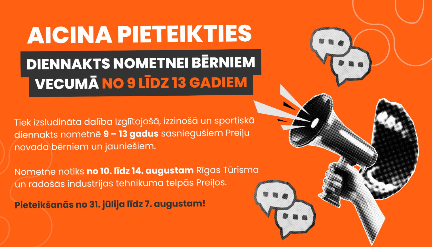 Aicinām pieteikties diennakts nometnei bērniem vecumā no 9 līdz 13 gadiem!