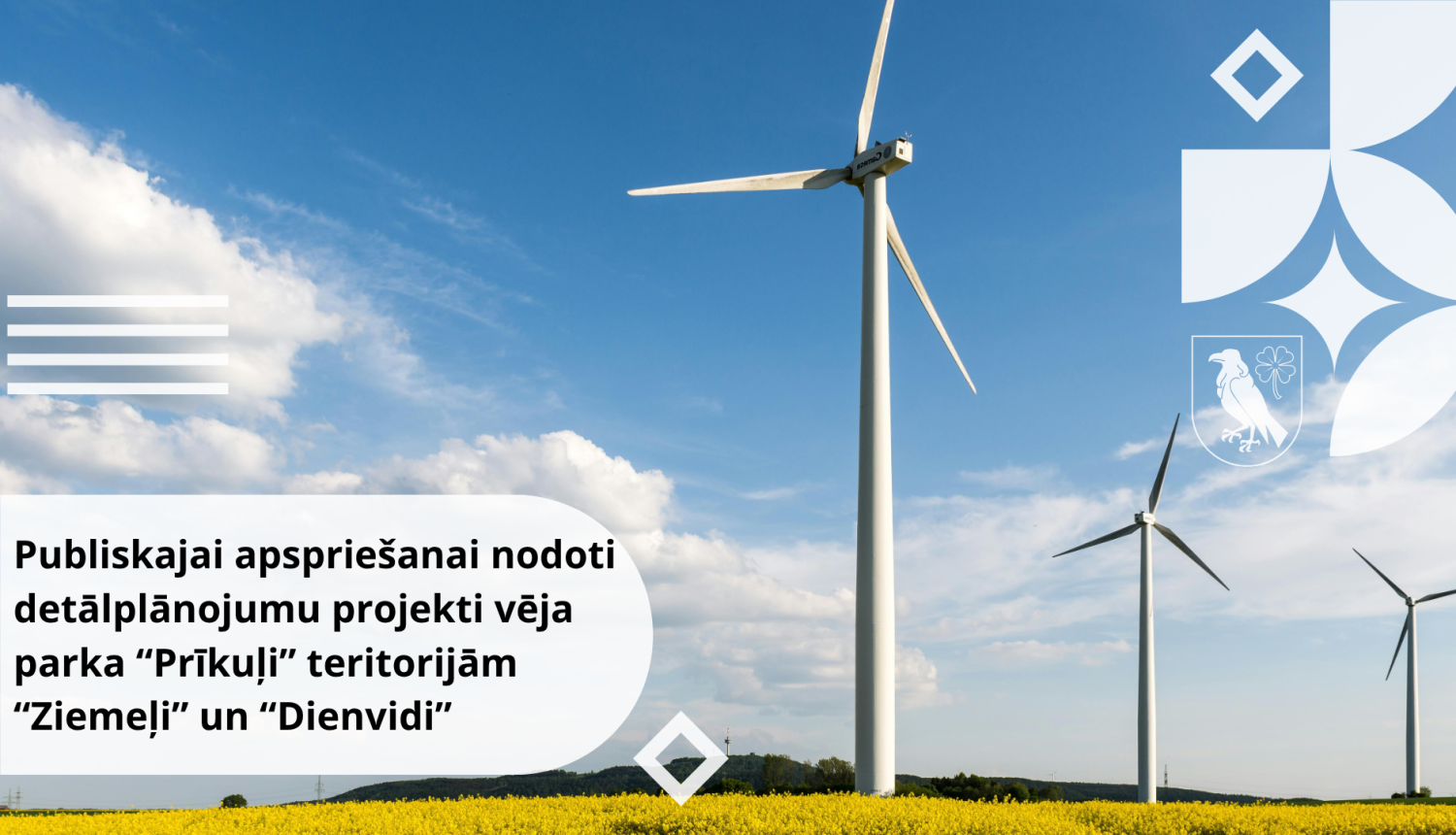Publiskajai apspriešanai nodoti detālplānojumu projekti vēja parka “Prīkuļi” teritorijām “Ziemeļi” un “Dienvidi”
