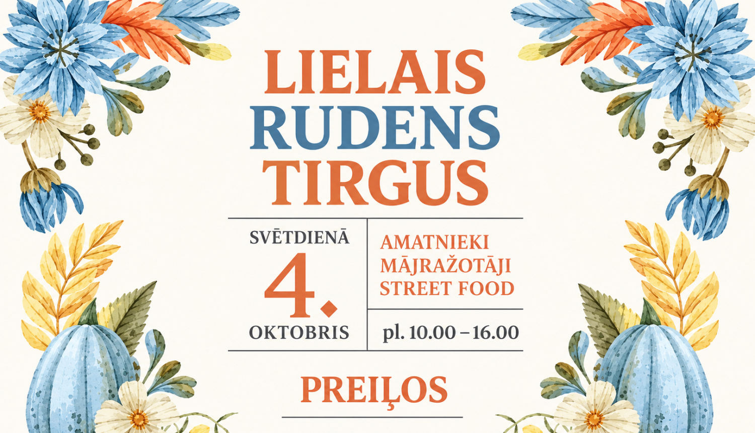 Pieteikšanās Lielajam rudens tirgum Preiļos
