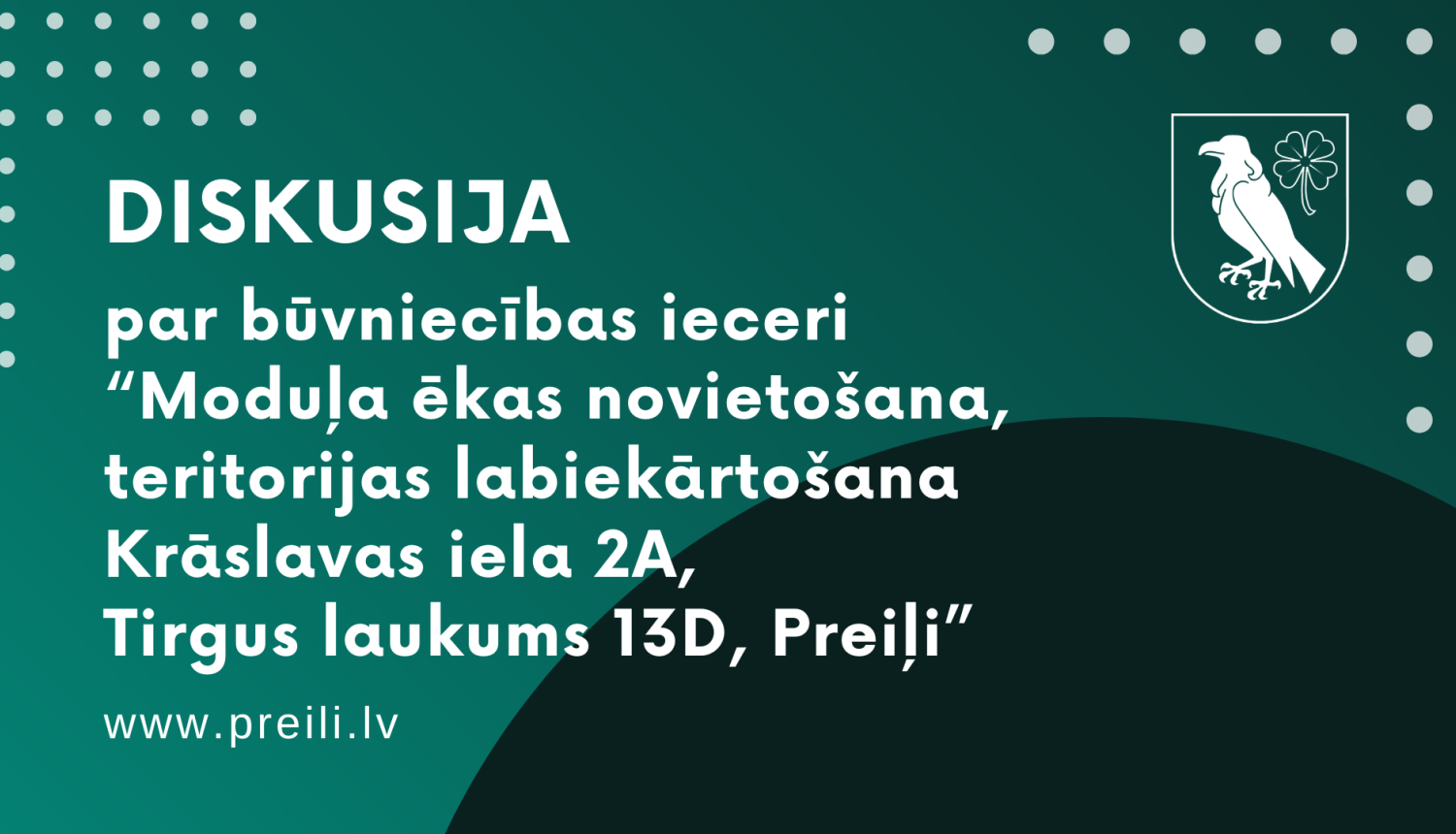 TIEŠRAIDES IERAKSTS: Diskusijas par būvniecības ieceri “Moduļa ēkas novietošana, teritorijas labiekārtošana Krāslavas iela 2A, Tirgus laukums 13D, Preiļi”