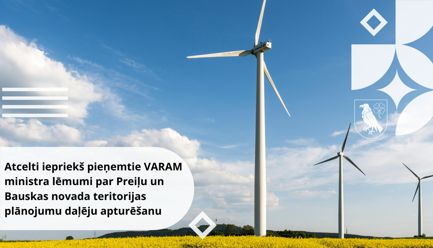 Atcelti iepriekš pieņemtie VARAM ministra lēmumi par Preiļu un Bauskas novada teritorijas plānojumu daļēju apturēšanu