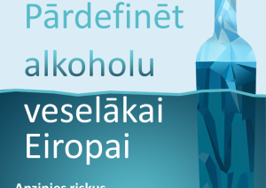 PVO aicina Eiropas iedzīvotājus pārskatīt savas attiecības ar alkoholu