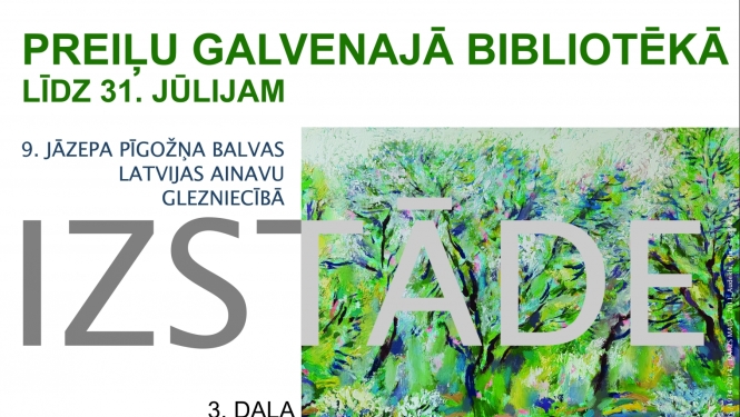 9. Jāzepa Pīgožņa balvas Latvijas ainavu glezniecībā izstāde Preiļu Galvenajā bibliotēkā