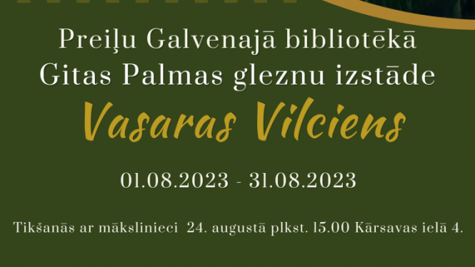 Gitas Palmas gleznu izstāde “Vasaras Vilciens” Preiļu Galvenajā bibliotēkā