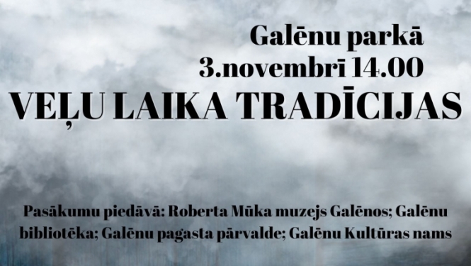 Veļu laika tradīcijas