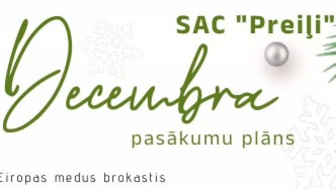 SAC "Preiļi" decembra pasākumu plāns