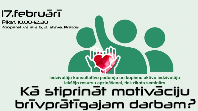 Aicinām pieteikties semināram “Kā stiprināt motivāciju brīvprātīgajam darbam?”
