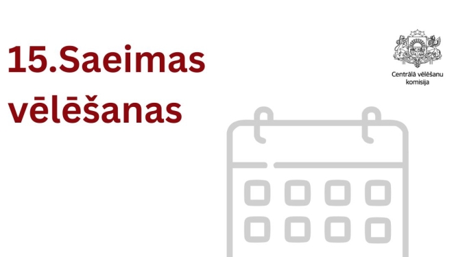 3. oktobrī notiks 15. Saeimas vēlēšanas - kas jāzina vēlētājam?