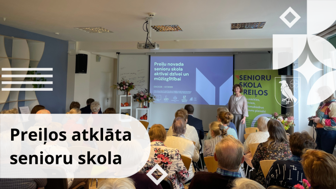 Preiļos atklāta senioru skola