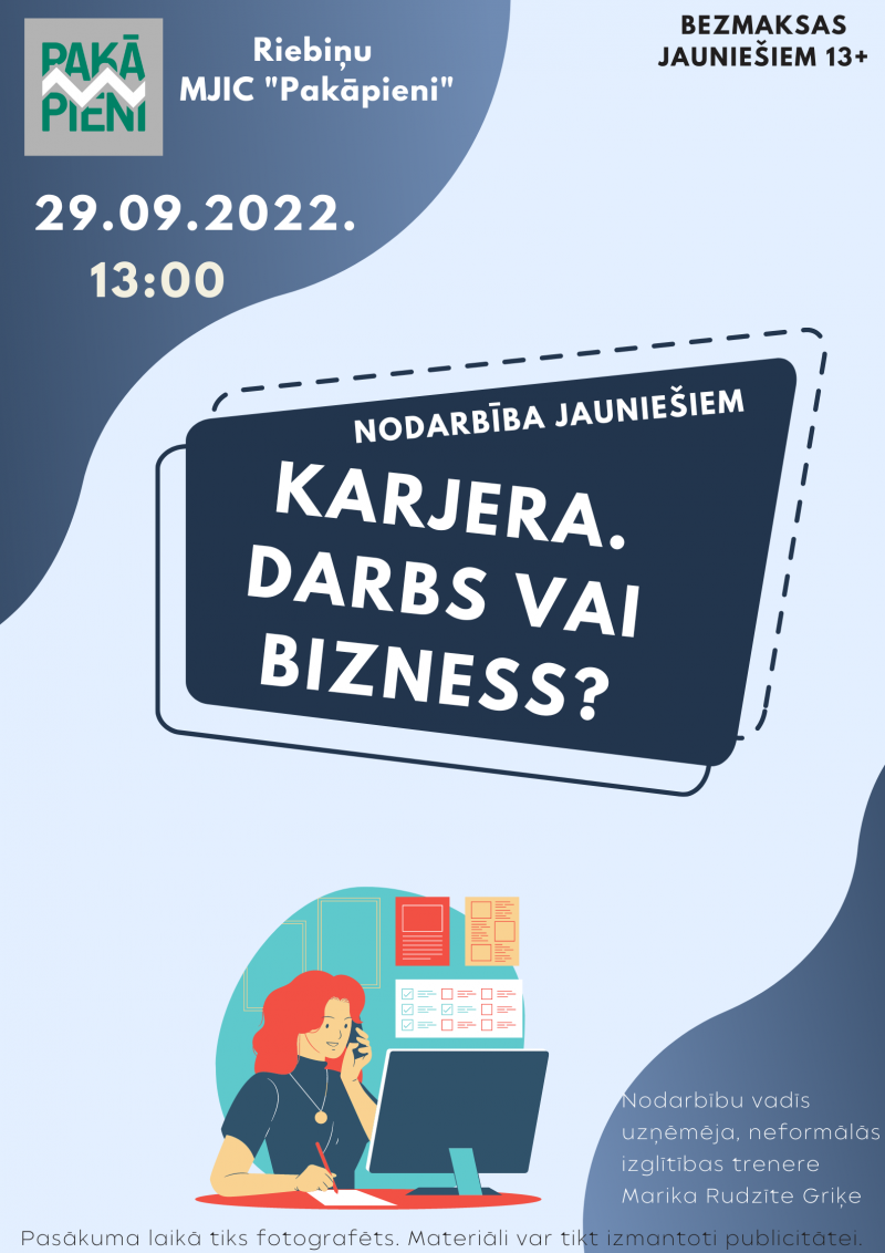 Karjera. Darbs vai bizness?