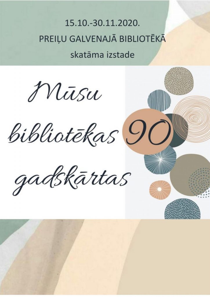 izstāde “Mūsu bibliotēkas 90 gadskārtas”