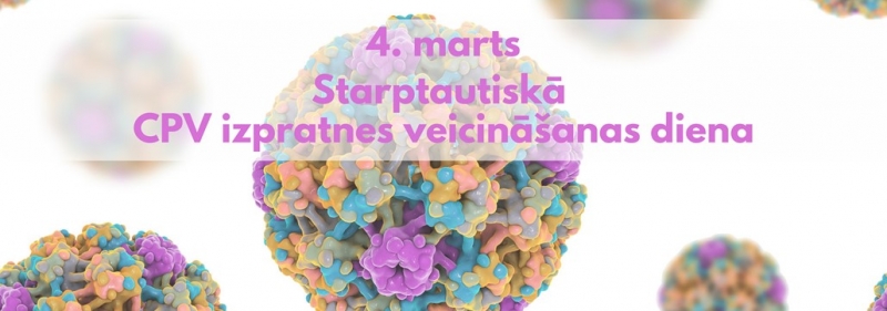 Starptautiskā CPV izpratnes veicināšanas diena