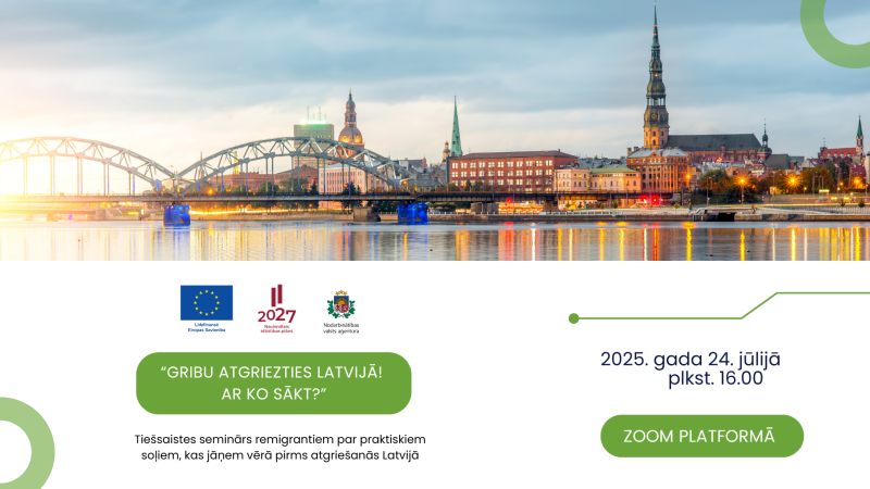 Gribu atgriezties Latvijā! Ar ko sākt?
