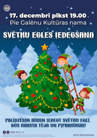 Svētku egles iedegšana pie Galēnu Kultūras nama