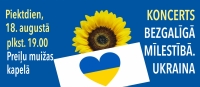 Koncerts "Bezgalīgā mīlestībā. Ukraina"