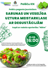 Sarunas un veselīga uztura meistarklase ar degustācijām kopā ar radošo apvienību "Nātre"