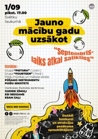 Pasākums jauno mācību gadu uzsākot "Septembris - laiks atkal satikties"