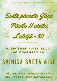 Svētā pāvesta Jāņa Pāvila II vizītei Latvijā - 30