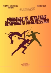  Vārkavas 15. atklātais čempionāts vieglatlētikā 
