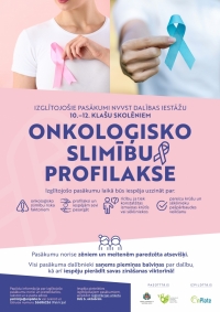 Iespēja pieteikties izglītojošajiem pasākumiem par onkoloģisko slimību profilaksi