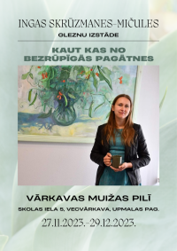 Ingas Skrūzmanes-Mičules gleznu izstāde "Kaut kas no bezrūpīgās pagātnes"