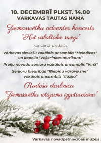 Ziemassvētku adventes koncerts "Krīt visbaltākie sniegi"