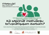 Aicinām pieteikties semināram “Kā stiprināt motivāciju brīvprātīgajam darbam?”