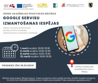 Notiks līderu akadēmijas praktiskās mācības "Google servisu izmantošanas iespējas”