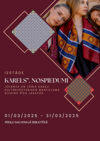 Izstāde “KAREL’S. NOSPIEDUMI. Kultūrvēsturiskā mantojuma dizains zīda lakatos”